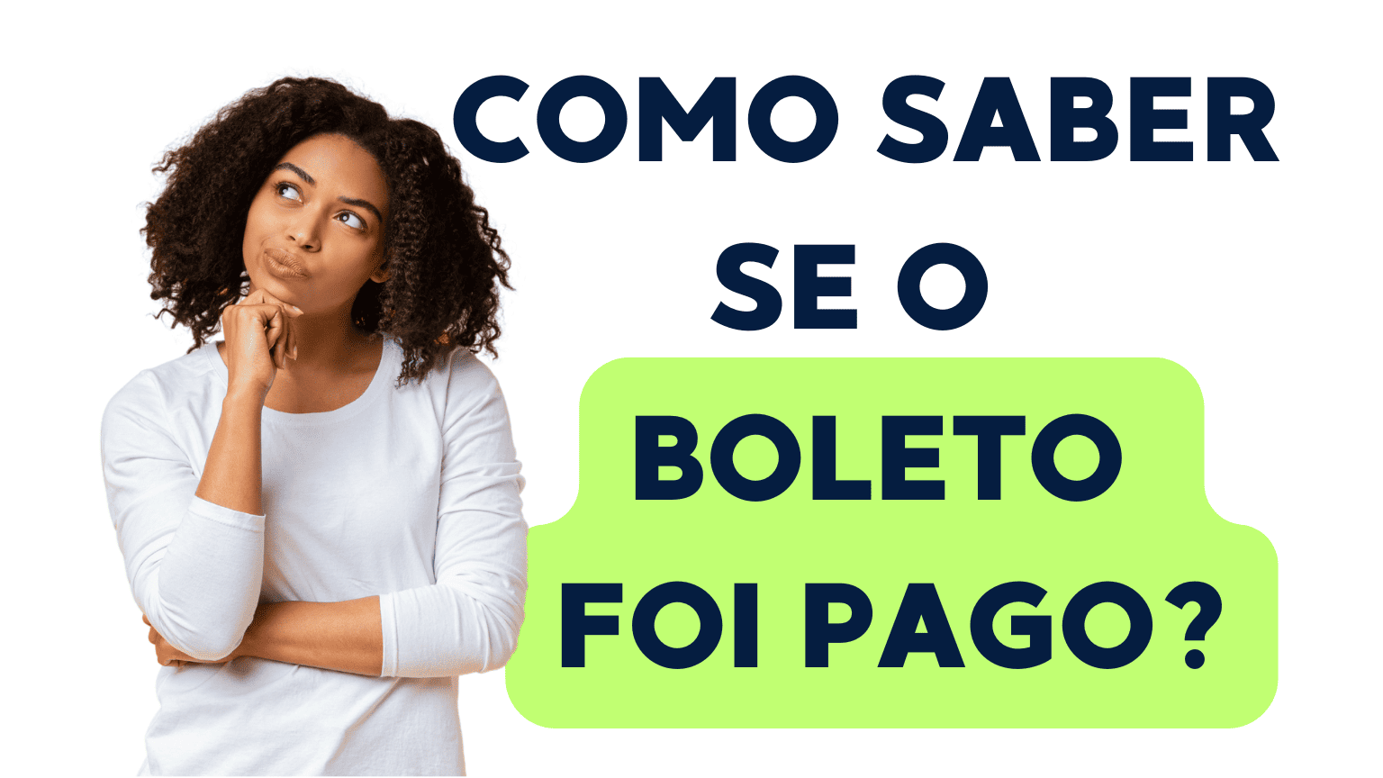 Como saber se o boleto foi pago?