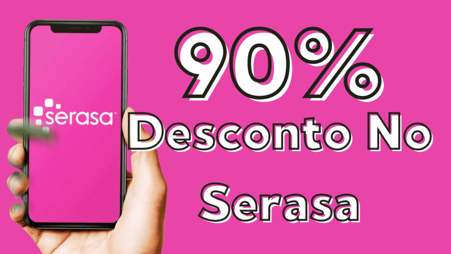 Como conseguir 90% de desconto no Serasa