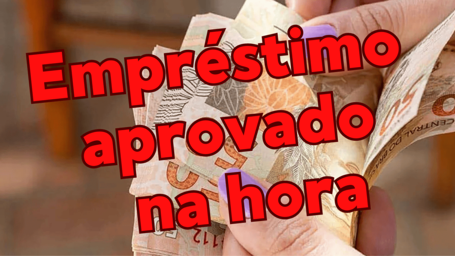 empréstimo aprovado na hora