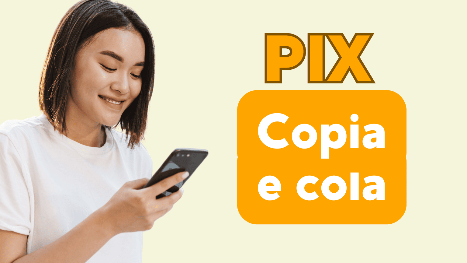 Pix copia e cola, aprenda como usar essa ferramenta!