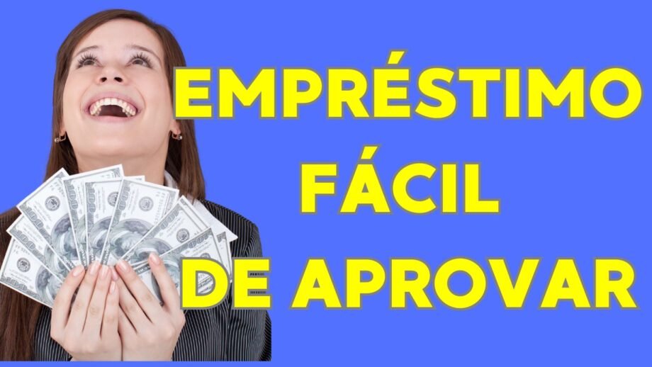 empréstimo fácil de aprovar